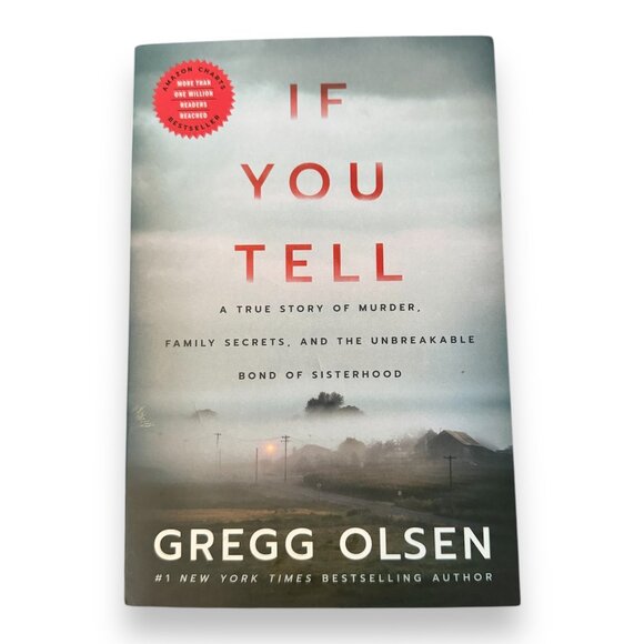 If You Tell (Paperback) By Gregg Olsen A True Story of Murder - Picture 1 of 2